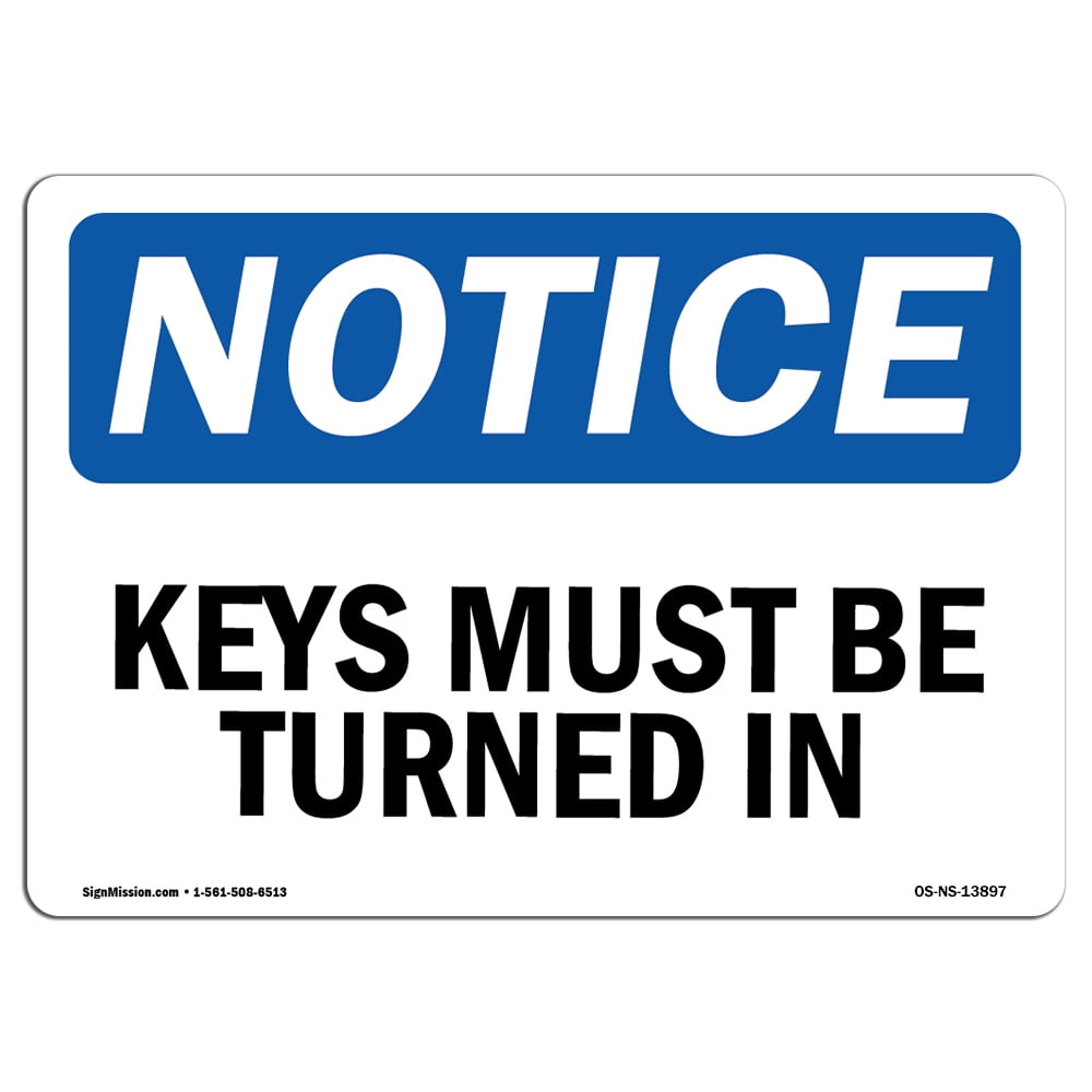 OSHA Notice Sign - Keys Must Be Turned In | Decal | Protect Your ...