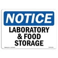 thumbnail image 1 of OSHA Notice Sign - Laboratory And Food Storage | Decal | Protect Your Business, Construction Site, Warehouse |  Made in the USA, 1 of 4