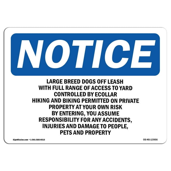 OSHA Notice Sign - Large Breed Dogs Off Leash With Full Range | Decal | Protect Your Business, Construction Site | Made in the USA