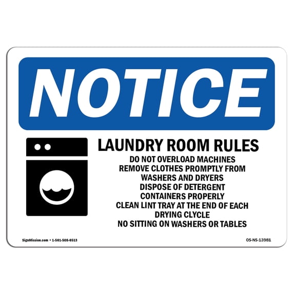 OSHA Notice Sign - Laundry Room Rules Do Not Overload | Plastic Sign | Protect Your Business, Construction Site, Warehouse & Shop Area | Made in the USA
