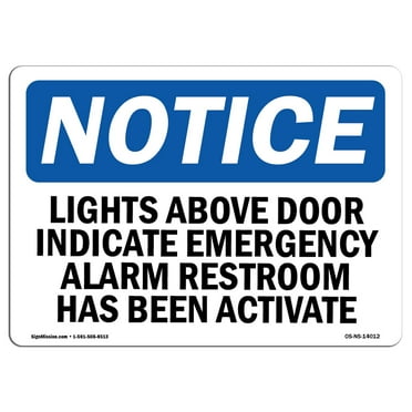 OSHA Notice Sign - Lights Above Door Indicate Emergency Alarm | Decal | Protect Your Business, Construction Site |  Made in the USA