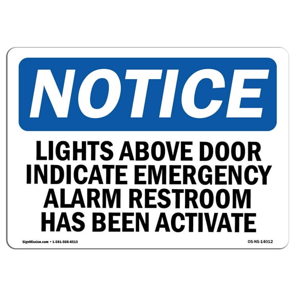 OSHA Notice Sign - Lights Above Door Indicate Emergency Alarm | Decal | Protect Your Business, Construction Site | Made in the USA