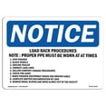 thumbnail image 1 of OSHA Notice Sign - Load Rack Procedures Note Proper PPE Must | Plastic Sign | Protect Your Business, Work Site, Warehouse & Shop Area |  Made in the USA, 1 of 5