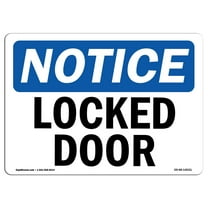 OSHA Notice Sign - Locked Door | Plastic Sign | Protect Your Business, Construction Site, Warehouse & Shop Area |  Made in the USA