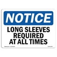 thumbnail image 1 of OSHA Notice Sign - Long Sleeves Required At All Times | Decal | Protect Your Business, Construction Site, Warehouse |  Made in the USA, 1 of 4