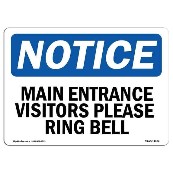 OSHA Notice Sign - Main Entrance Visitors Please Ring Bell | Plastic Sign | Protect Your Business, Work Site, Warehouse & Shop Area | Made in the USA