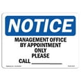 thumbnail image 1 of OSHA Notice Sign - Manager's Office By Appointment Only Please 14" X 10" Decal Protect Your Business, Construction Site, 1 of 4