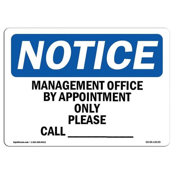 OSHA Notice Sign - Managers Office by Appointment Only Please