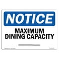 thumbnail image 1 of OSHA Notice Sign - Maximum Dining Capacity ____ | Decal | Protect Your Business, Construction Site, Warehouse |  Made in the USA, 1 of 4
