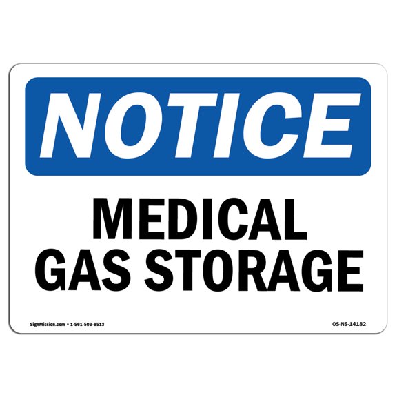 OSHA Notice Sign - Medical Gas Storage | Plastic Sign | Protect Your Business, Construction Site, Warehouse & Shop Area |  Made in the USA