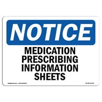 OSHA Notice Sign - Medication Prescribing Information Sheets | Plastic Sign | Protect Your Business, Work Site, Warehouse & Shop Area |  Made in the USA