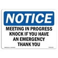 thumbnail image 1 of OSHA Notice Sign - Meeting in Progress Knock If You Have An, 1 of 1
