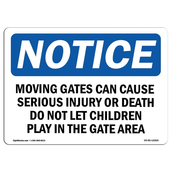 OSHA Notice Sign - Moving Gate Can Cause Serious Injury Or | Plastic Sign | Protect Your Business, Work Site, Warehouse & Shop Area |  Made in the USA
