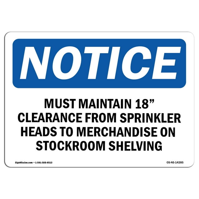 OSHA Notice Sign - Must Maintain 18 Clearance From Sprinkler | Decal | Protect Your Business, Construction Site |  Made in the USA