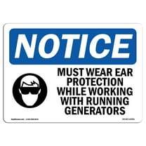 OSHA Notice Sign - Must Wear Ear Protection While | Plastic Sign | Protect Your Business, Construction Site, Warehouse & Shop Area |  Made in the USA