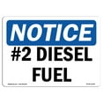 thumbnail image 1 of OSHA Notice Sign - NOTICE #2 Diesel Fuel | Decal | Protect Your Business, Construction Site, Warehouse & Shop Area |  Made in the USA, 1 of 4