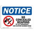 thumbnail image 1 of OSHA Notice Sign - NOTICE No Concealed Weapons By City Ordinance | Plastic Sign | Protect Your Business, Work Site, Warehouse & Shop Area | Made in the USA, 1 of 5