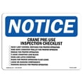 thumbnail image 1 of OSHA Notice Sign - NOTICE Crane Pre-Use Inspection Checklist | Plastic Sign | Protect Your Business, Work Site, Warehouse & Shop Area |  Made in the USA, 1 of 5