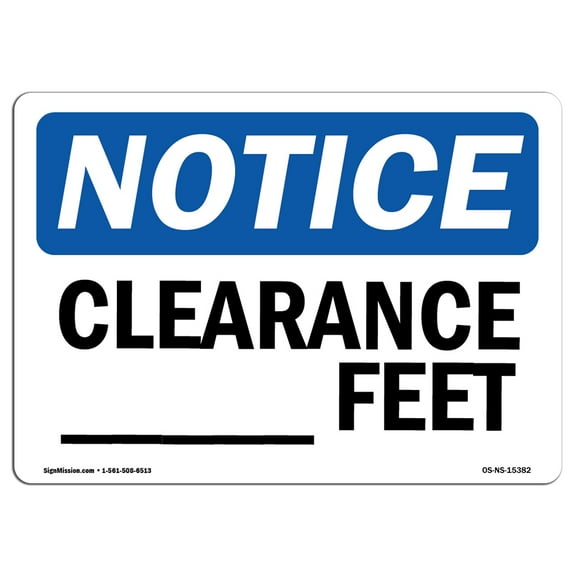 OSHA Notice Sign - NOTICE Custom Clearance -Ft | Plastic Sign | Protect Your Business, Construction Site, Warehouse & Shop Area |  Made in the USA