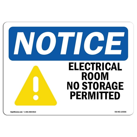 OSHA Notice Sign - NOTICE Electrical Room No Storage Permitted | Decal | Protect Your Business, Construction Site |  Made in the USA