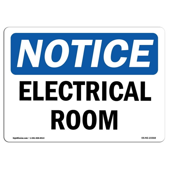 OSHA Notice Sign - NOTICE Electrical Room | Plastic Sign | Protect Your Business, Construction Site, Warehouse & Shop Area | Â Made in the USA