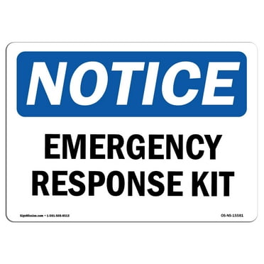 OSHA Notice Sign - NOTICE Emergency Response Kit | Decal | Protect Your Business, Construction Site, Warehouse |  Made in the USA