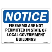 OSHA Notice Sign - NOTICE Firearms Not Permitted State Buildings | Decal | Protect Your Business, Construction Site |  Made in the USA