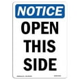 thumbnail image 1 of OSHA Notice Sign - Open This Side |  Aluminum Sign | Protect Your Business, Construction Site, Warehouse & Shop Area |  Made in the USA, 1 of 6