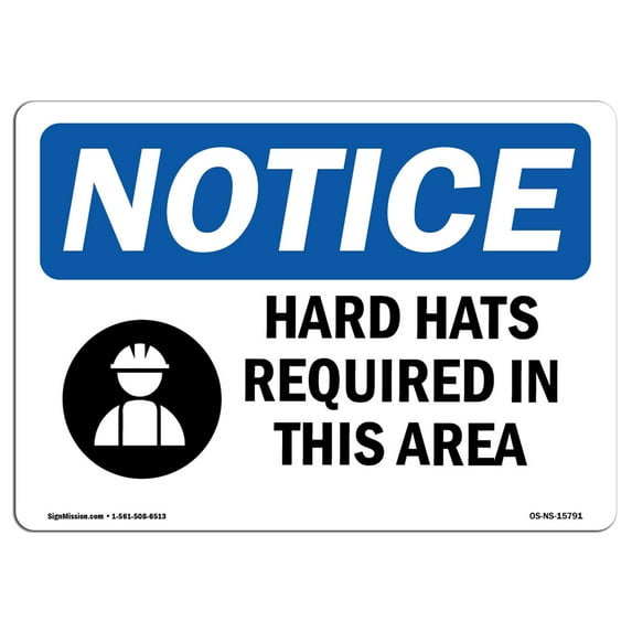 OSHA Notice Sign - NOTICE Hard Hats Required In This Area | Plastic Sign | Protect Your Business, Work Site, Warehouse & Shop Area | Made in the USA