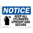 thumbnail image 1 of OSHA Notice Sign - NOTICE Keep All Cylinders Upright And Secure | Plastic Sign | Protect Your Business, Work Site, Warehouse & Shop Area |  Made in the USA, 1 of 5