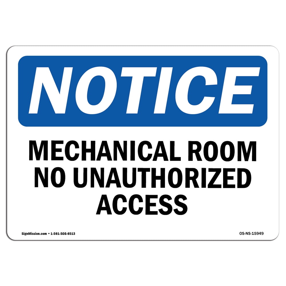 Mechanical Room Keep Out Sign - 10x14 Inch Reflective Aluminum, OSHA Compliant, For Safety & Access Control