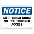 thumbnail image 1 of OSHA Notice Sign - NOTICE Mechanical Room No Unauthorized Access | Plastic Sign | Protect Your Business, Work Site, Warehouse & Shop Area | Made in the USA, 1 of 5