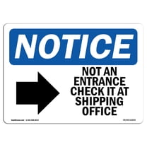 OSHA Notice Sign - NOTICE Not An Entrance Check | Plastic Sign | Protect Your Business, Construction Site, Warehouse & Shop Area | Made in the USA