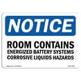 thumbnail image 1 of OSHA Notice Sign - NOTICE Room Contains Energized Battery Systems | Plastic Sign | Protect Your Business, Work Site, Warehouse |  Made in the USA, 1 of 5