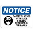 thumbnail image 1 of OSHA Notice Sign - NOTICE Safety Glasses With Side Shields Required | Decal | Protect Your Business, Construction Site |  Made in the USA, 1 of 4