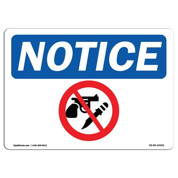 OSHA Notice Sign - NOTICE Symbol Only - No Weapons | Plastic Sign | Protect Your Business, Construction Site, Warehouse & Shop Area |  Made in the USA