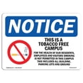 thumbnail image 1 of OSHA Notice Sign - NOTICE Tobacco Free Campus |  Aluminum Sign | Protect Your Business, Construction Site, Warehouse & Shop Area |  Made in the USA, 1 of 6