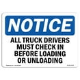 thumbnail image 1 of OSHA Notice Sign - NOTICE Truck Drivers Check In | Plastic Sign | Protect Your Business, Construction Site, Warehouse & Shop Area |  Made in the USA, 1 of 5