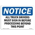 thumbnail image 1 of OSHA Notice Sign - NOTICE Truck Drivers Sign In | Decal | Protect Your Business, Construction Site, Warehouse |  Made in the USA, 1 of 4