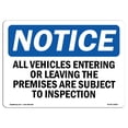 thumbnail image 1 of OSHA Notice Sign - NOTICE Vehicles Are Subject To Inspection | Decal | Protect Your Business, Construction Site |  Made in the USA, 1 of 4