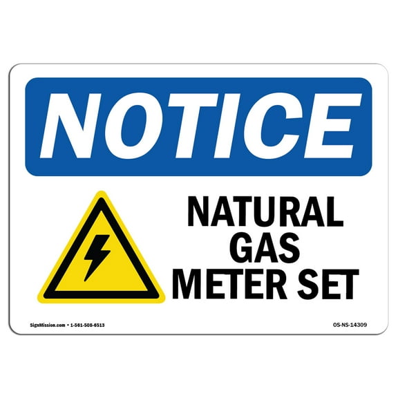 OSHA Notice Sign - Natural Gas Meter Set Sign With Symbol | Decal | Protect Your Business, Construction Site, Warehouse |  Made in the USA
