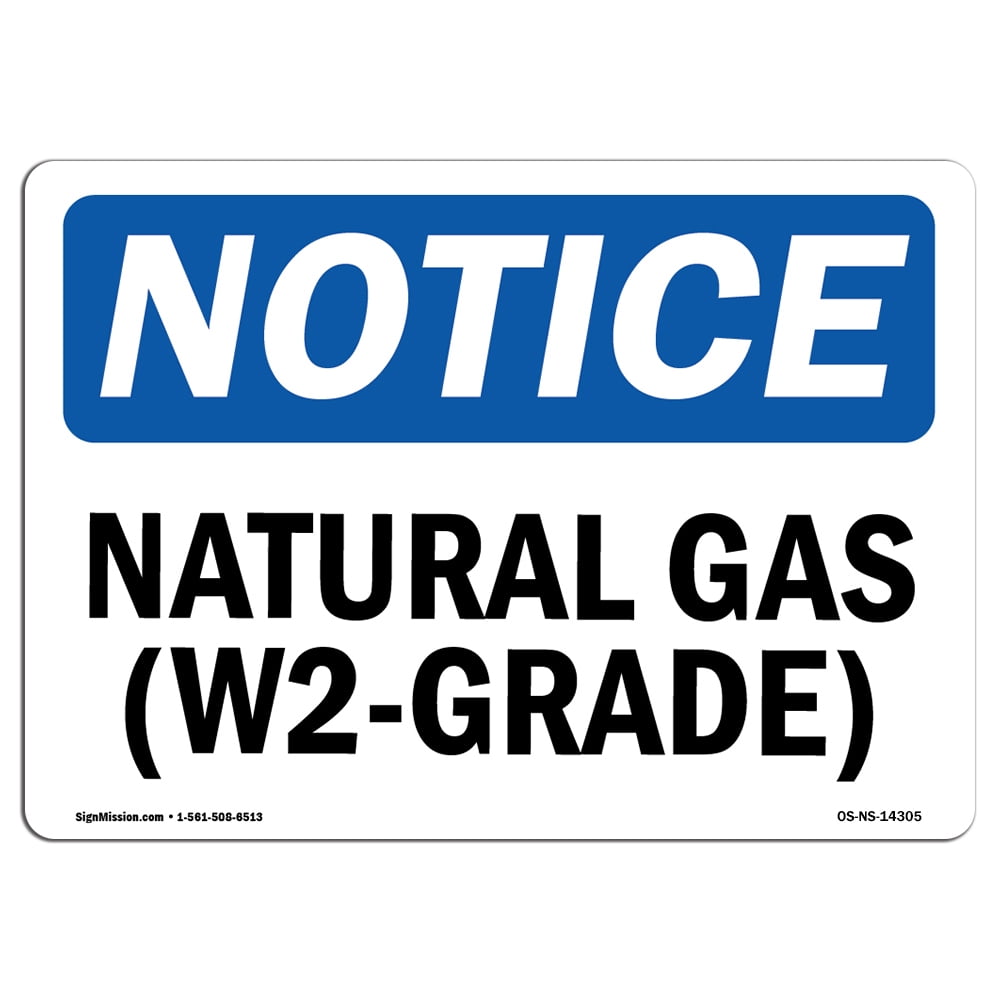OSHA Notice Sign - Natural Gas (W2-Grade) | Plastic Sign | Protect