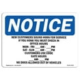 thumbnail image 1 of OSHA Notice Sign - New Customers Sound Horn For Service If | Plastic Sign | Protect Your Business, Work Site, Warehouse & Shop Area |  Made in the USA, 1 of 5