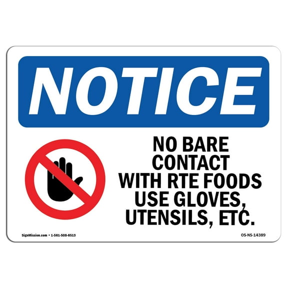 OSHA Notice Sign - No Bare Contact With Rte Foods Sign With Symbol | Decal | Protect Your Business, Construction Site |  Made in the USA
