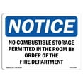 thumbnail image 1 of OSHA Notice Sign - No Combustible Storage Permitted In This | Decal | Protect Your Business, Construction Site |  Made in the USA, 1 of 4