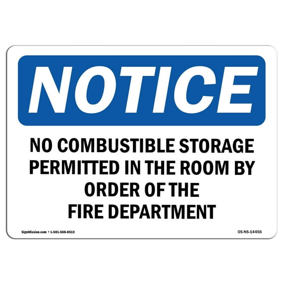 OSHA Notice Sign - No Combustible Storage Permitted In This | Decal | Protect Your Business, Construction Site | Made in the USA