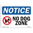thumbnail image 1 of OSHA Notice Sign - No Dog Zone with Symbol, 1 of 1