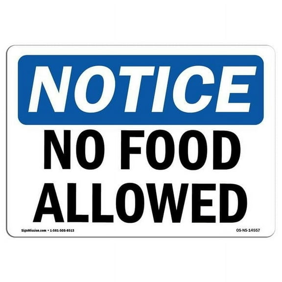 OSHA Notice Sign - No Food Allowed