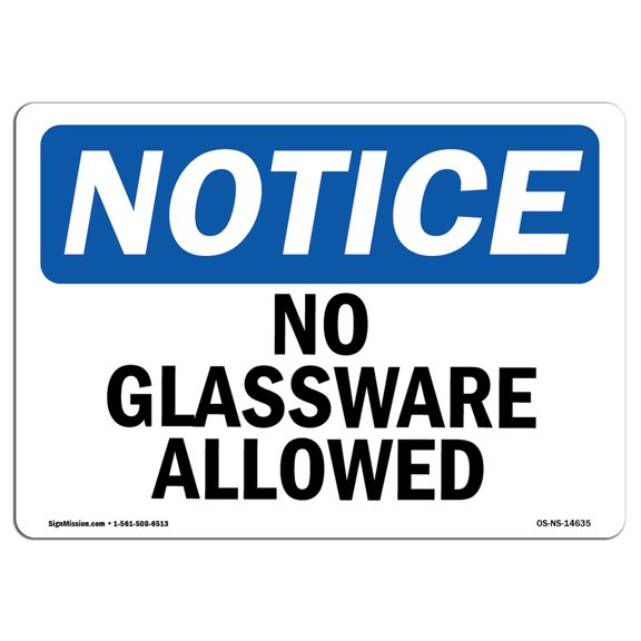 OSHA Notice Sign - No Glassware Allowed | Decal | Protect Your Business, Construction Site, Warehouse & Shop Area | Â Made in the USA