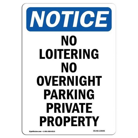 OSHA Notice Sign - No Loitering No Overnight Parking